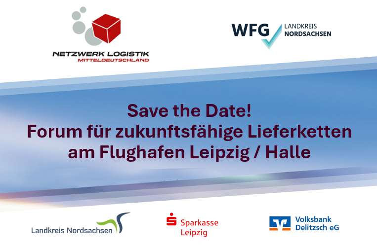 Forum für zukunftsfähige Lieferketten am Flughafen Leipzig / Halle